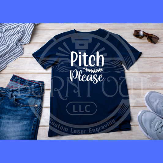 pitch please