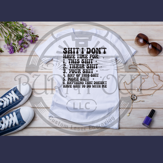 Shit I don't have time for: